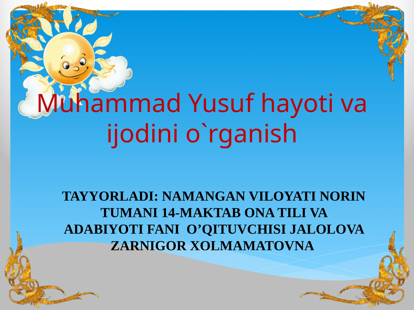 Muhammad Yusuf hayoti va ijodini o'rganish