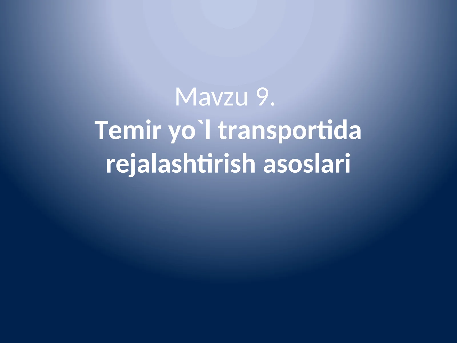 Temir yo`l trаnspоrtidа rеjаlаshtirish asoslari