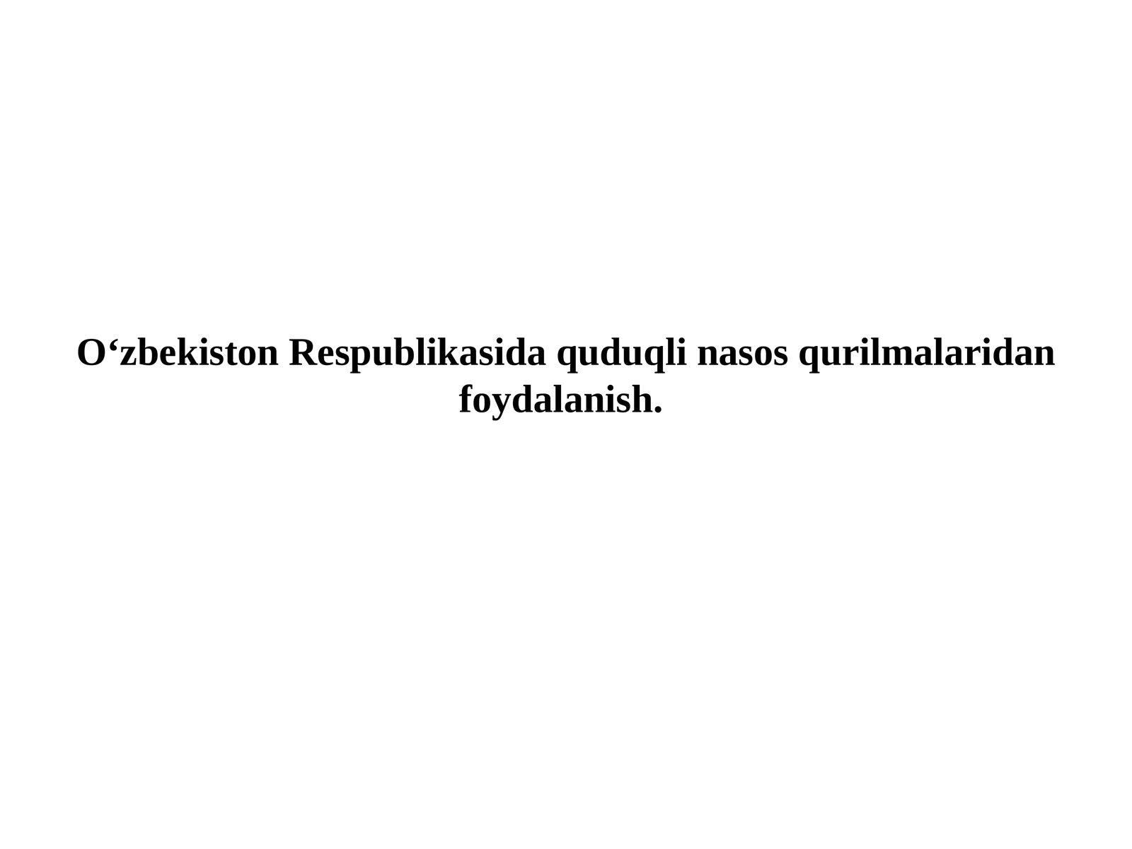 Quduqli nasos qurilmalari