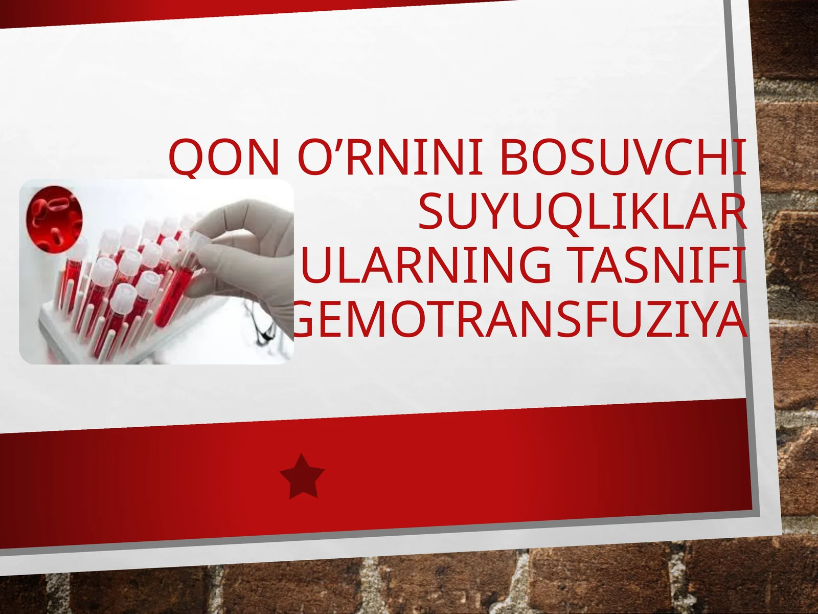 Qon o’rnini bosuvchi suyuqliklar 2026 YIL