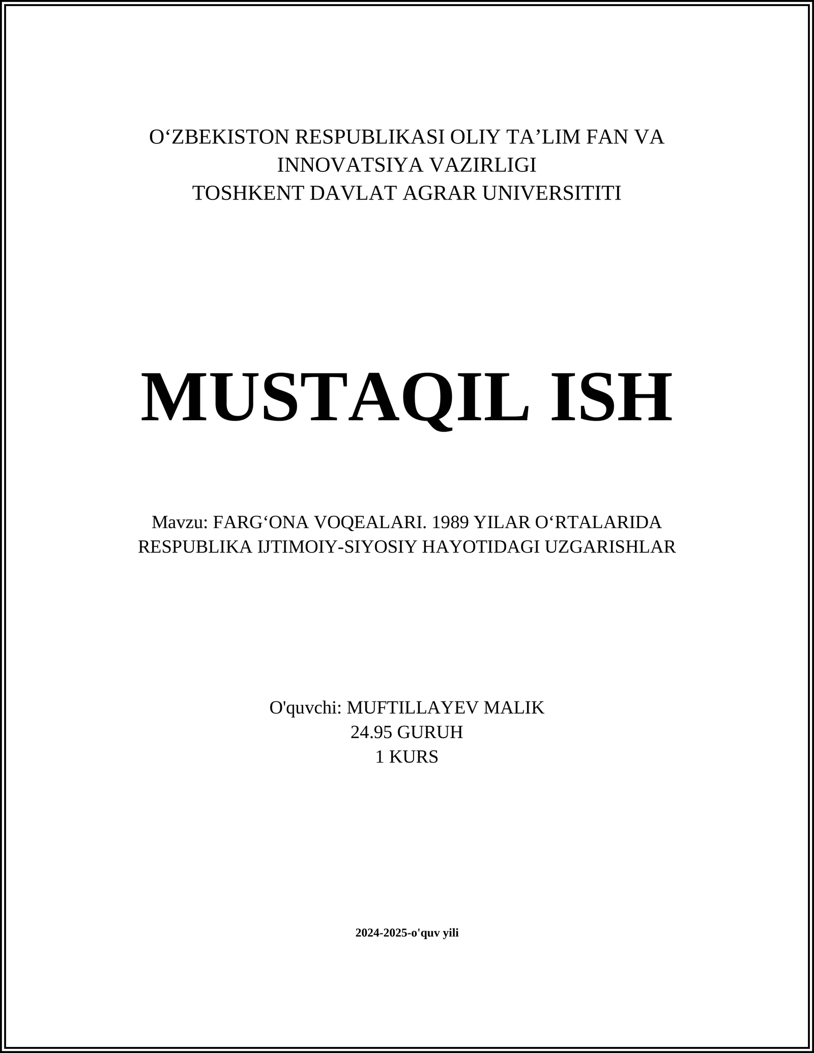 FARGʻONA VOQEALARI. 1989 YILAR OʻRTALARIDA RESPUBLIKA IJTIMOIY-SIYOSIY HAYOTIDAGI UZGARISHLAR