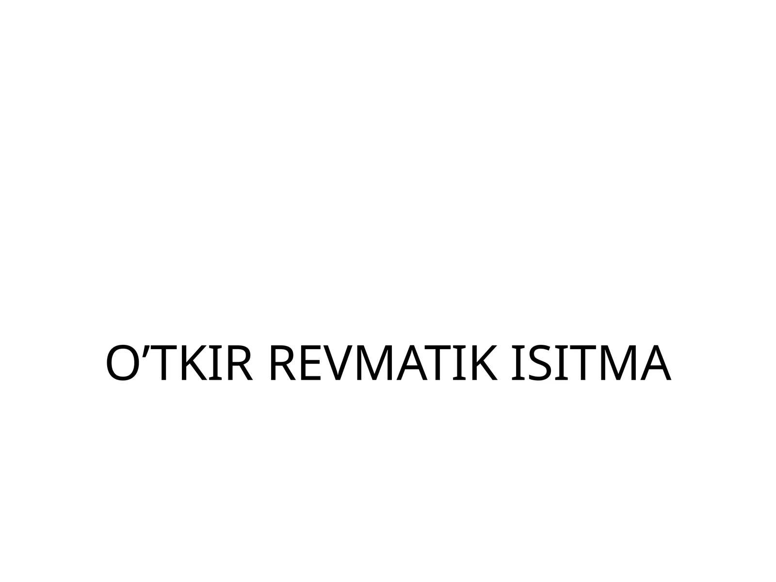 O’tkir revmatik isitma