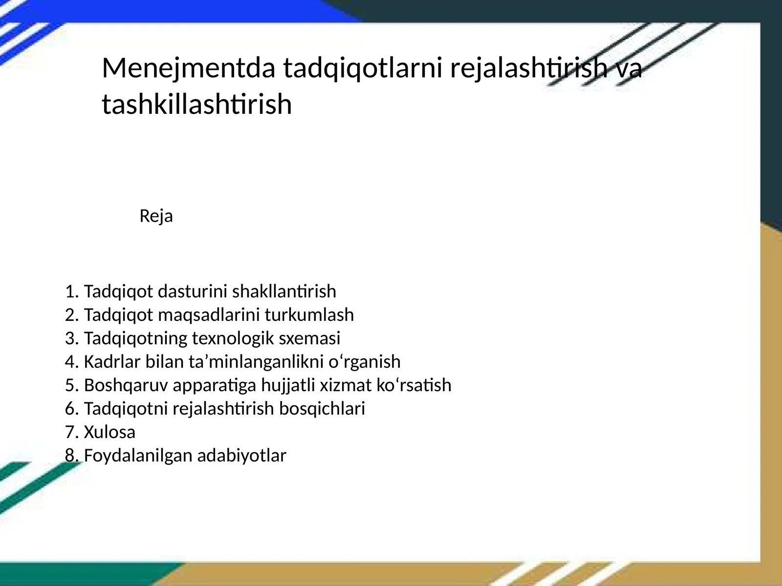 Menejmentda tadqiqotlarni rejalashtirish va tashkillashtirish