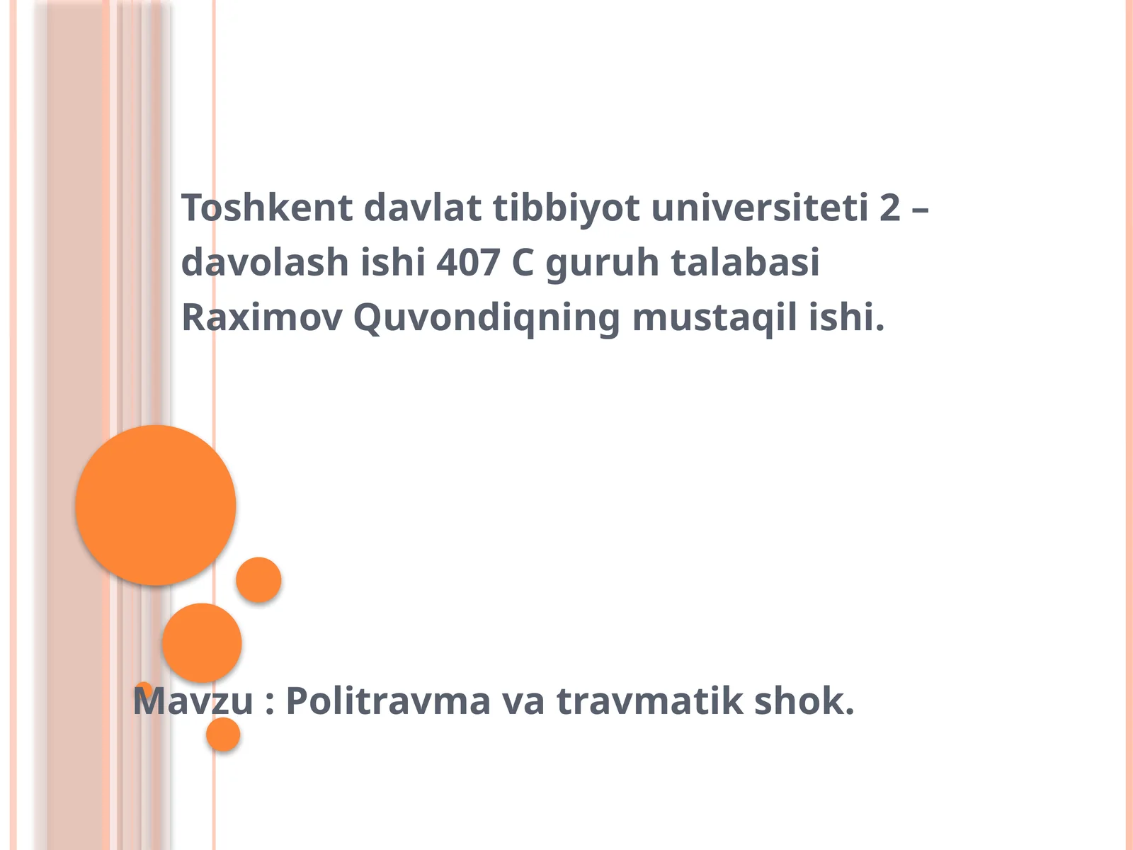 Politravma va travmatik shok