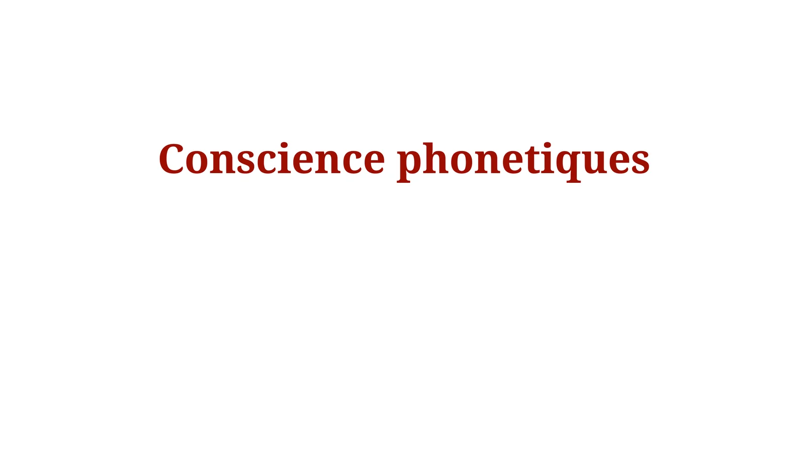 Conscience phonetiques