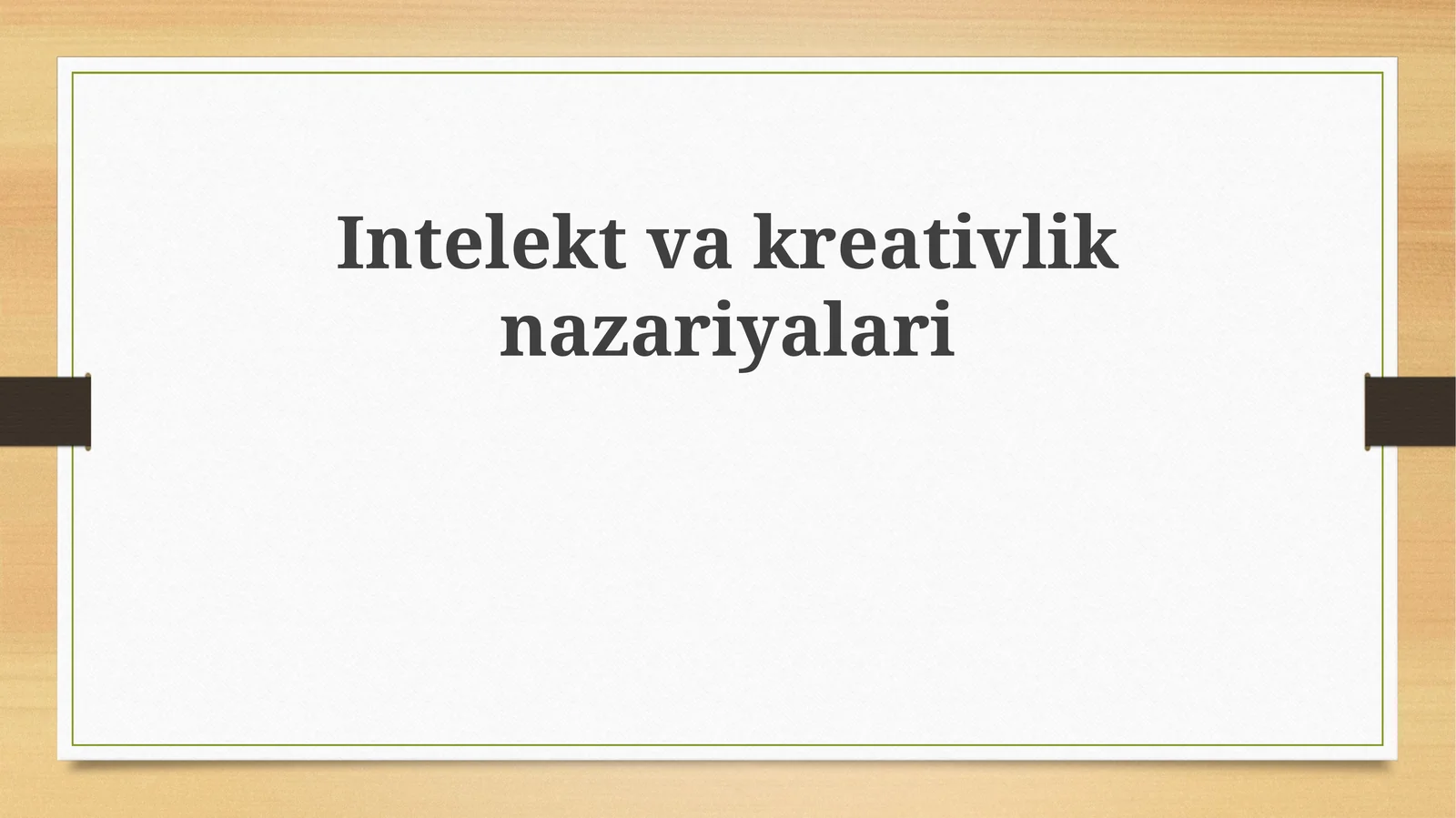 Intelekt va kreativlik nazariyalari