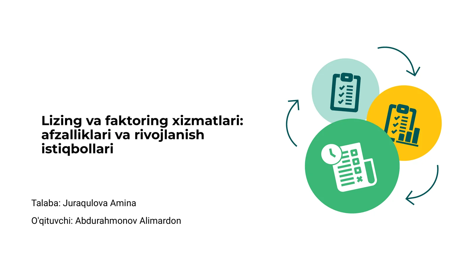 Lizing va faktoring xizmatlari: afzalliklari va rivojlanish istiqbollari