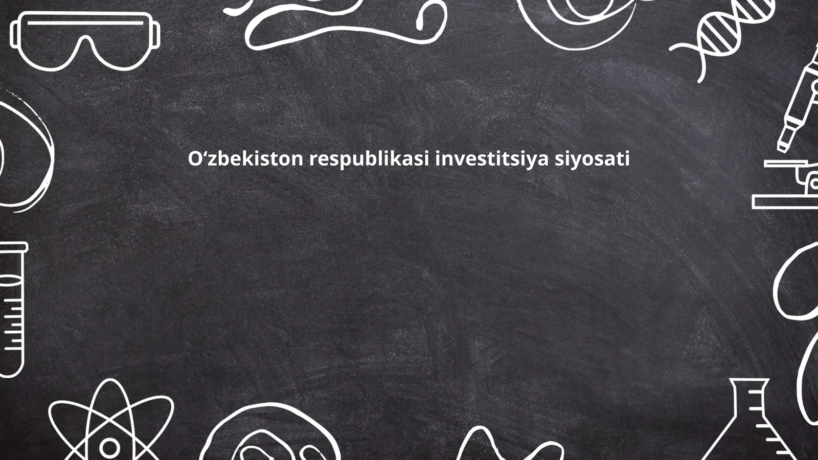 Oʻzbekiston respublikasi investitsiya siyosati