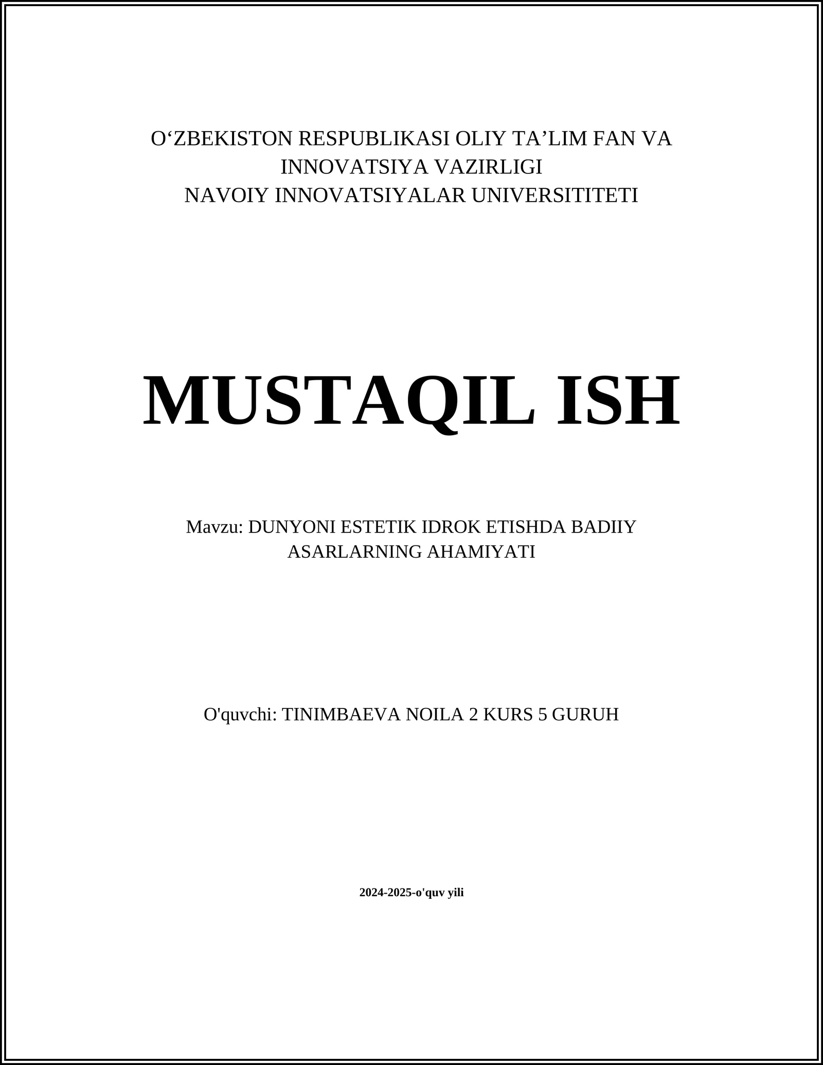 DUNYONI ESTETIK IDROK ETISHDA BADIIY ASARLARNING AHAMIYATI