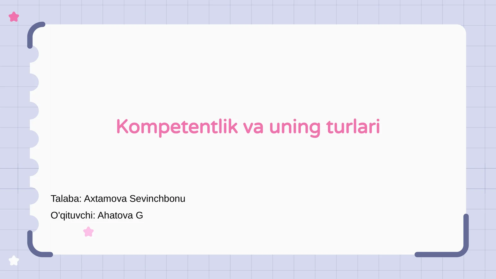 Kompetentlik va uning turlari
