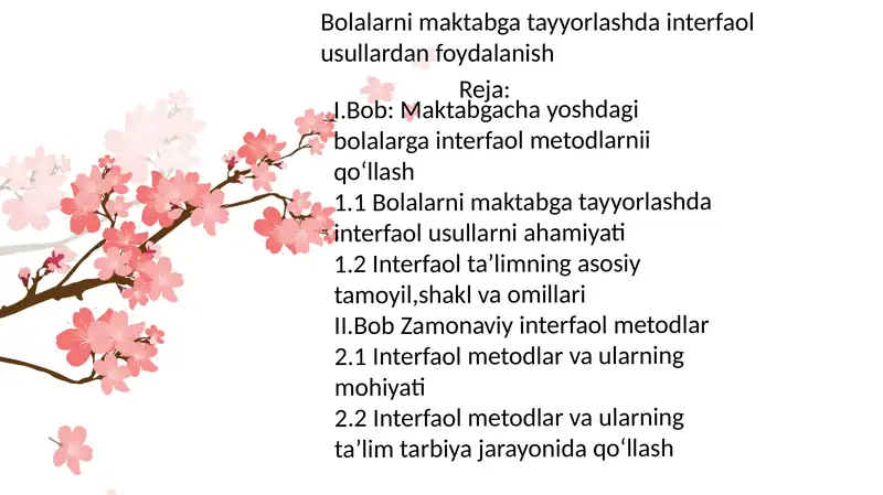 Bolalarni maktabga tayyorlashda interfaol usullarni qo'llash