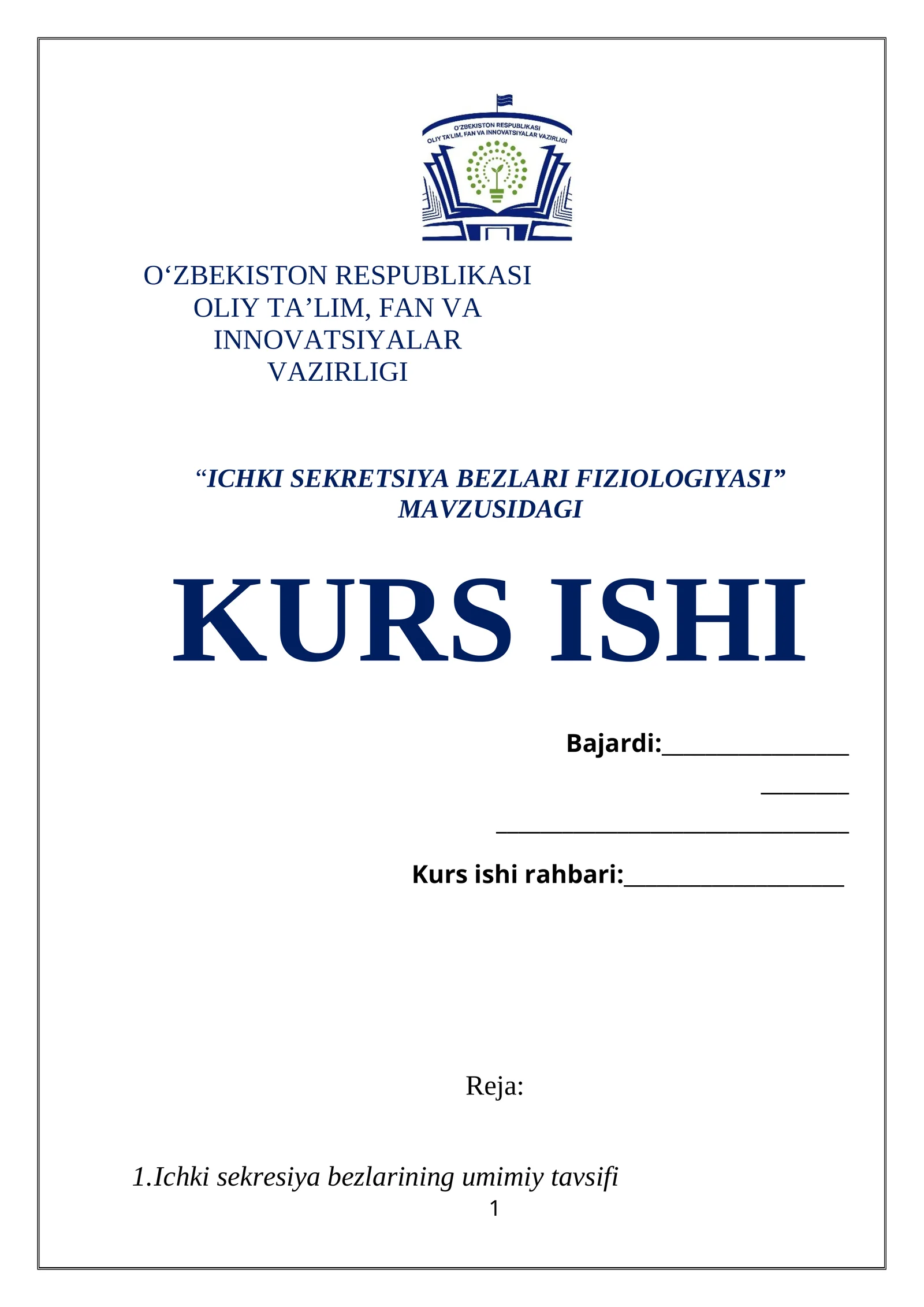 ICHKI SEKRETSIYA BEZLARI FIZIOLOGIYASI