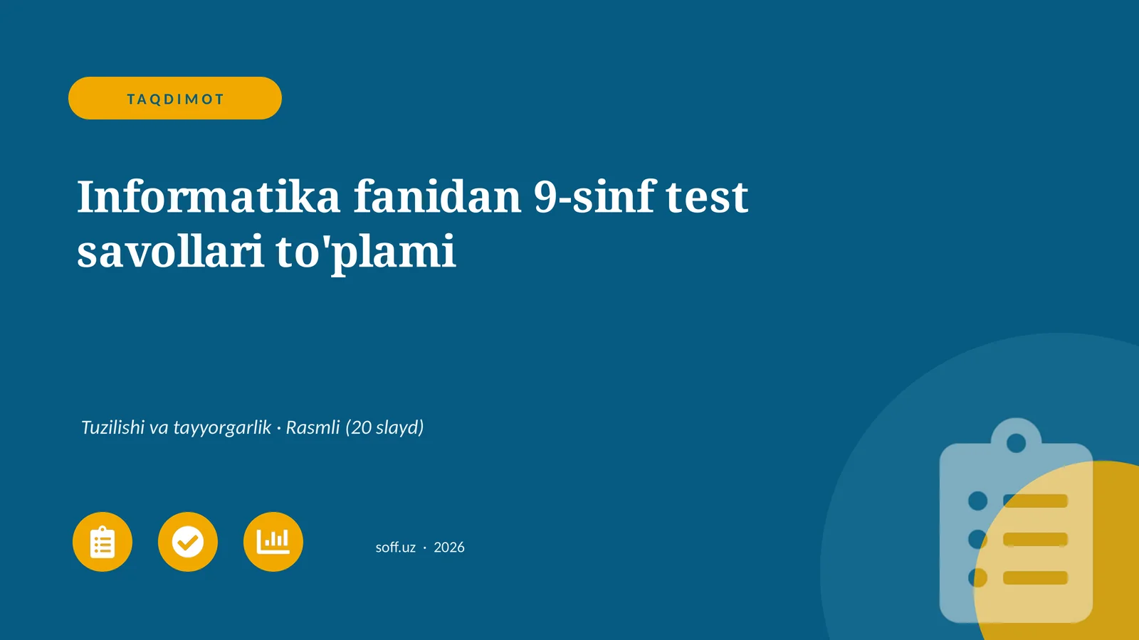 Informatika fanidan 9-sinf test savollari to'plami