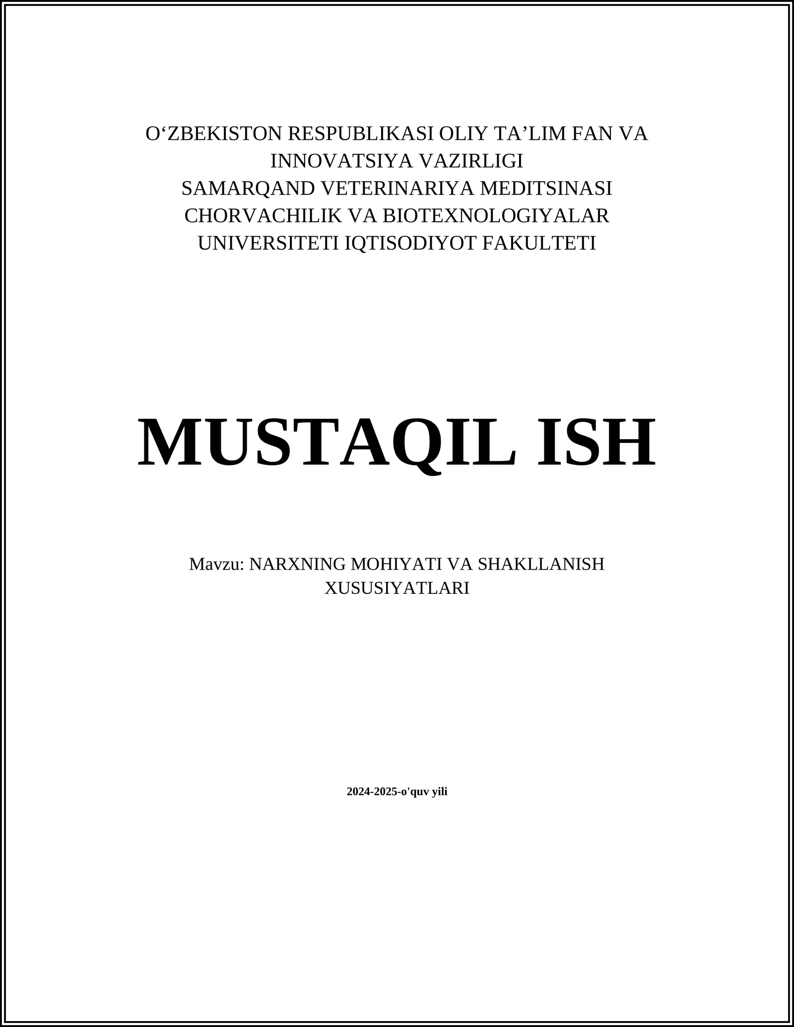 NARXNING MOHIYATI VA SHAKLLANISH XUSUSIYATLARI