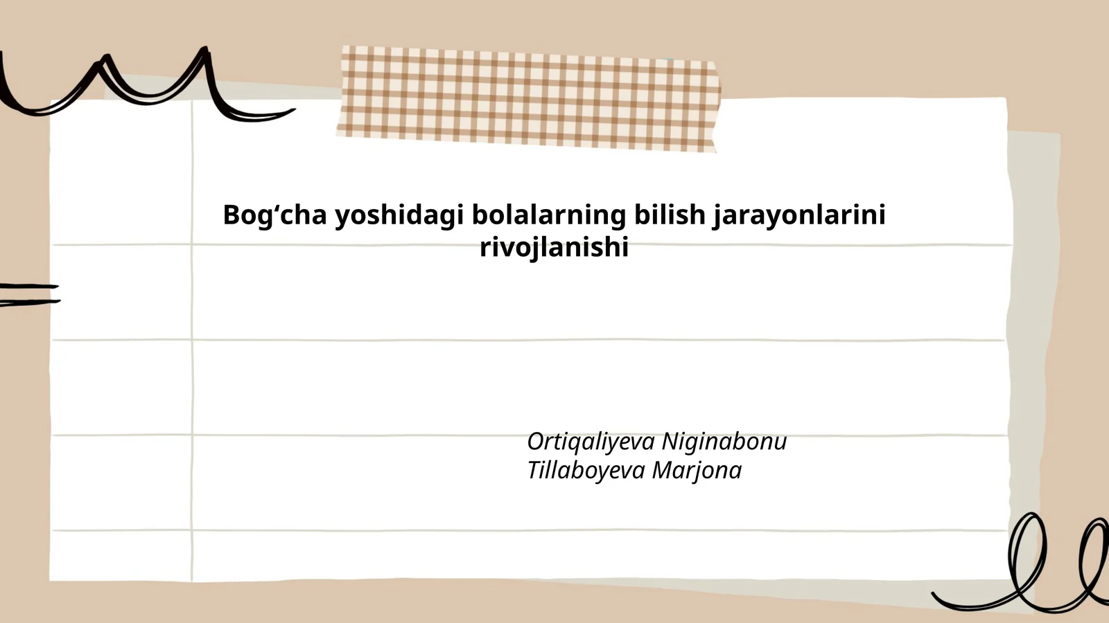 Bogʻcha yoshidagi bolalarning bilish jarayonlarini rivojlanishi