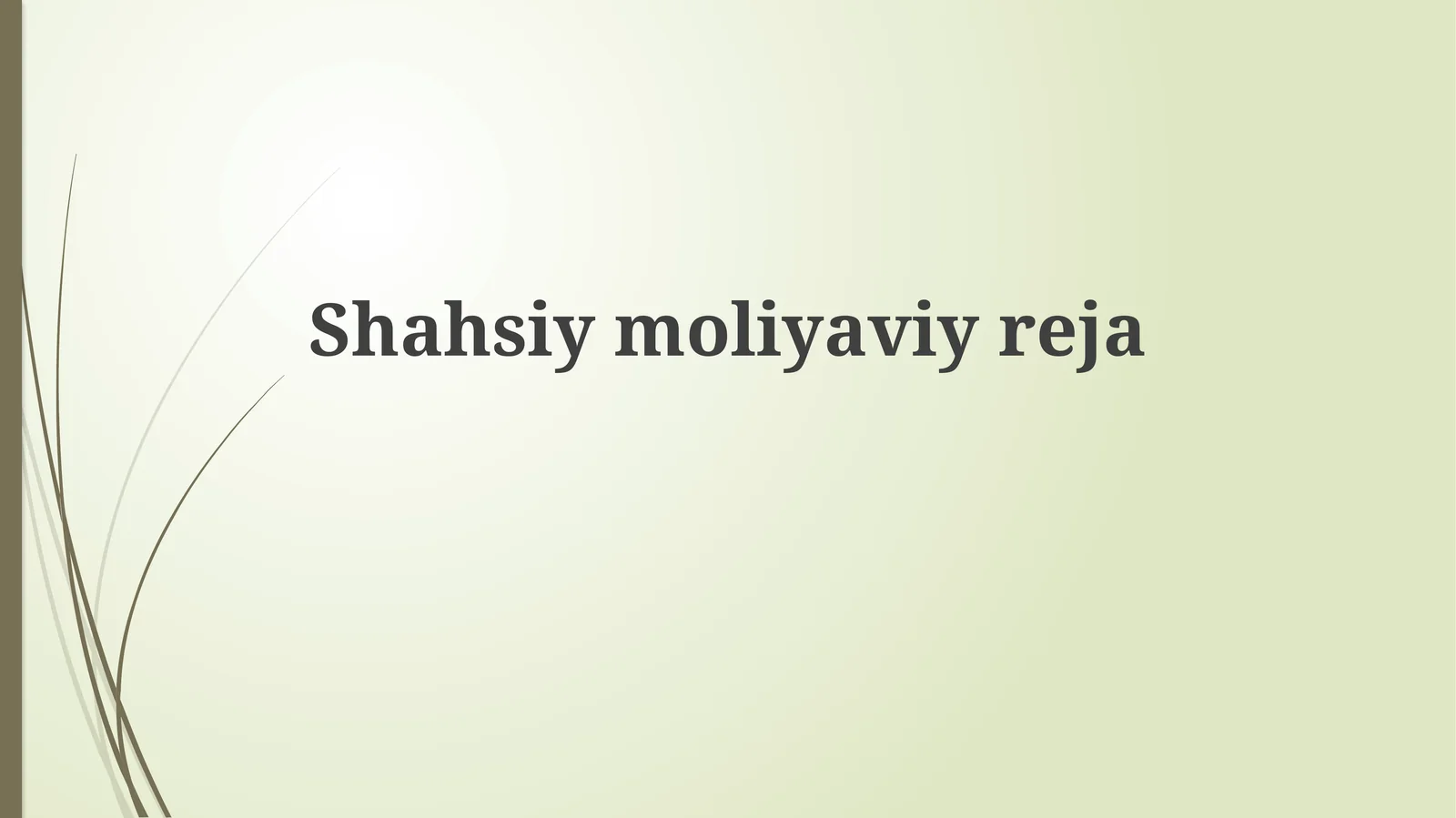 Shahsiymoliyaviyreja