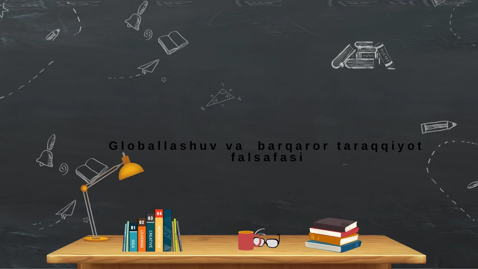 Globallashuv va barqaror taraqqiyot falsafasi