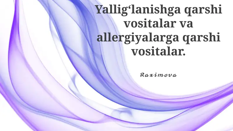 Allergiyaga Qarshi Dori-darmonlar: Turlari va Mexanizmlari