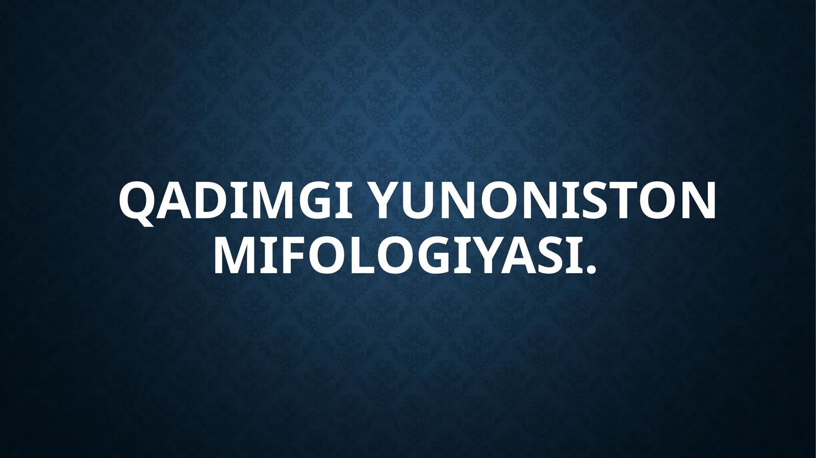 Qadimgi Yunoniston mifologiyasi