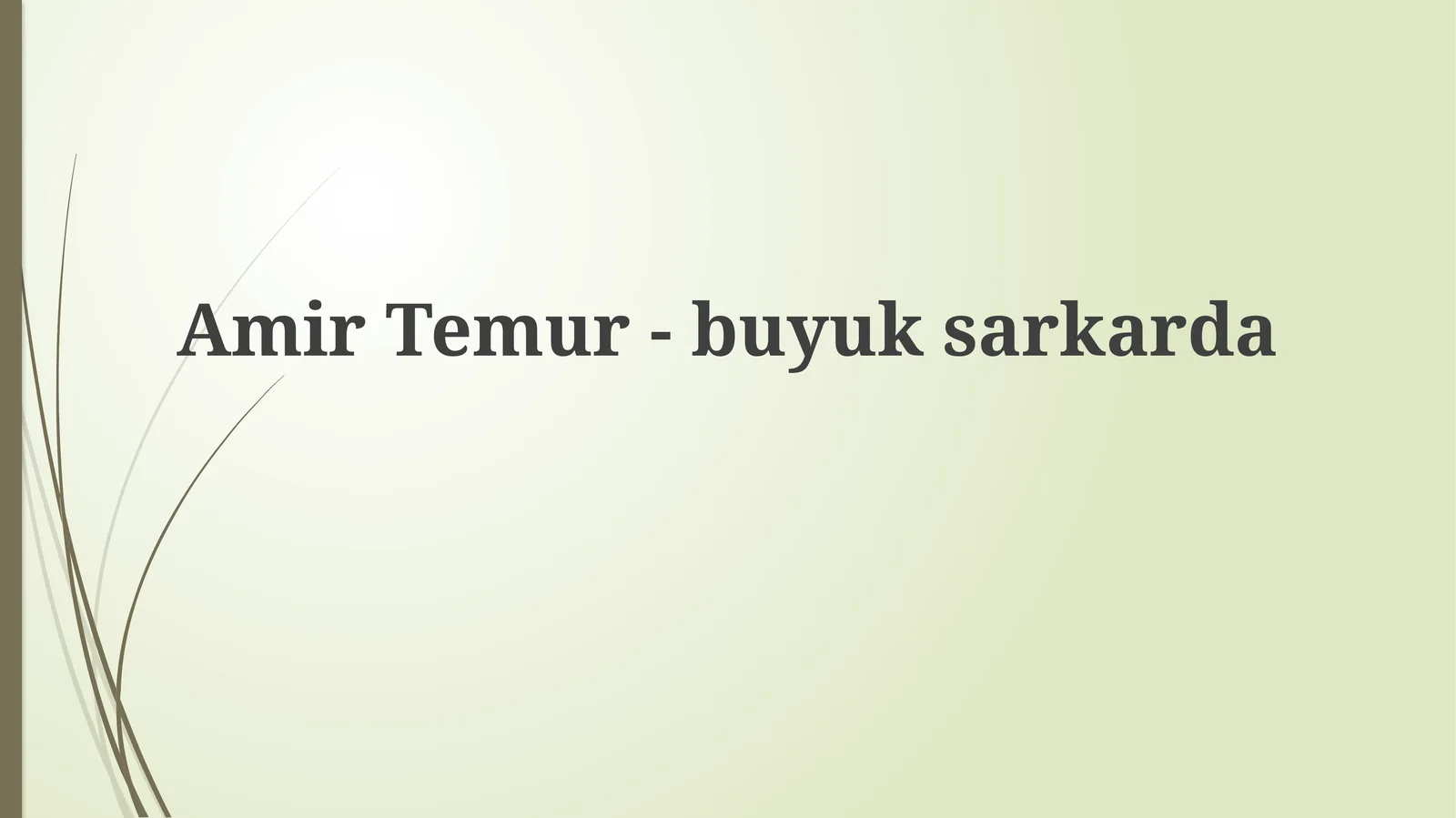 AmirTemur-buyuksarkarda