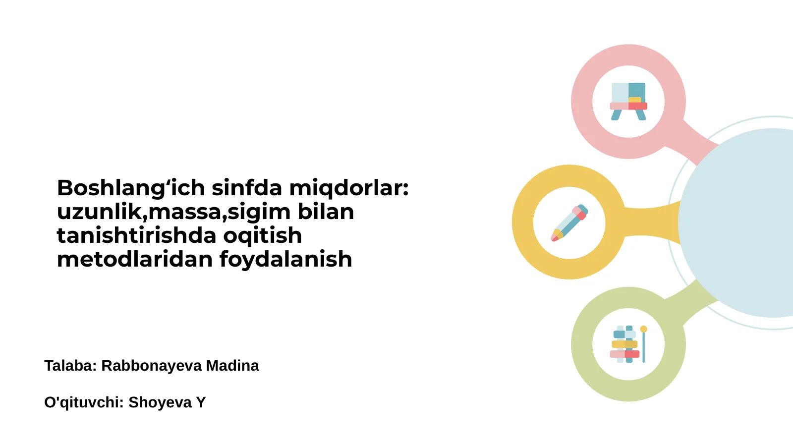 Boshlangʻich sinfda miqdor tushunchasi