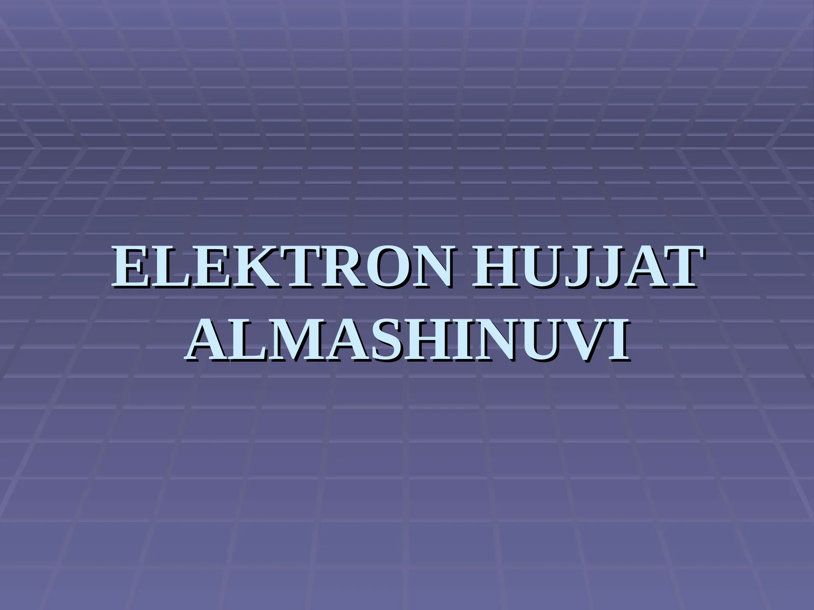 Elektron hujjat aylanishalar tizimi