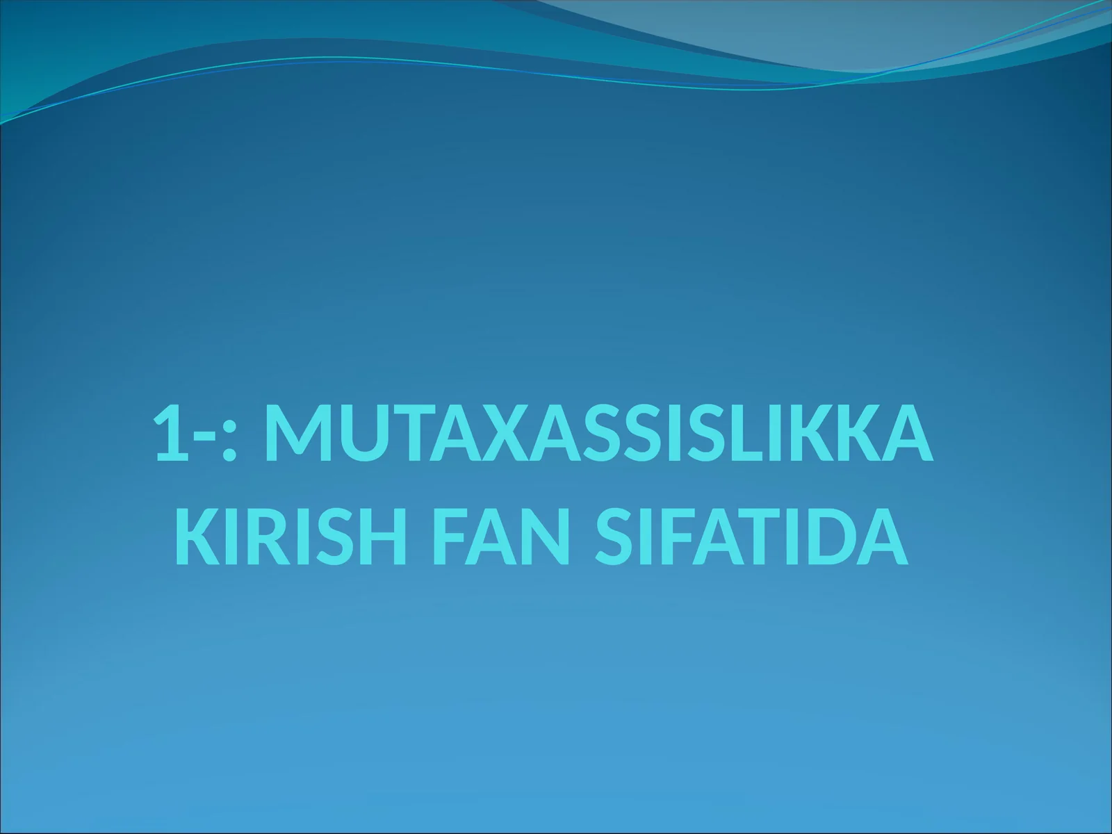 Mutaxassislikka Kirish Fan Sifatida