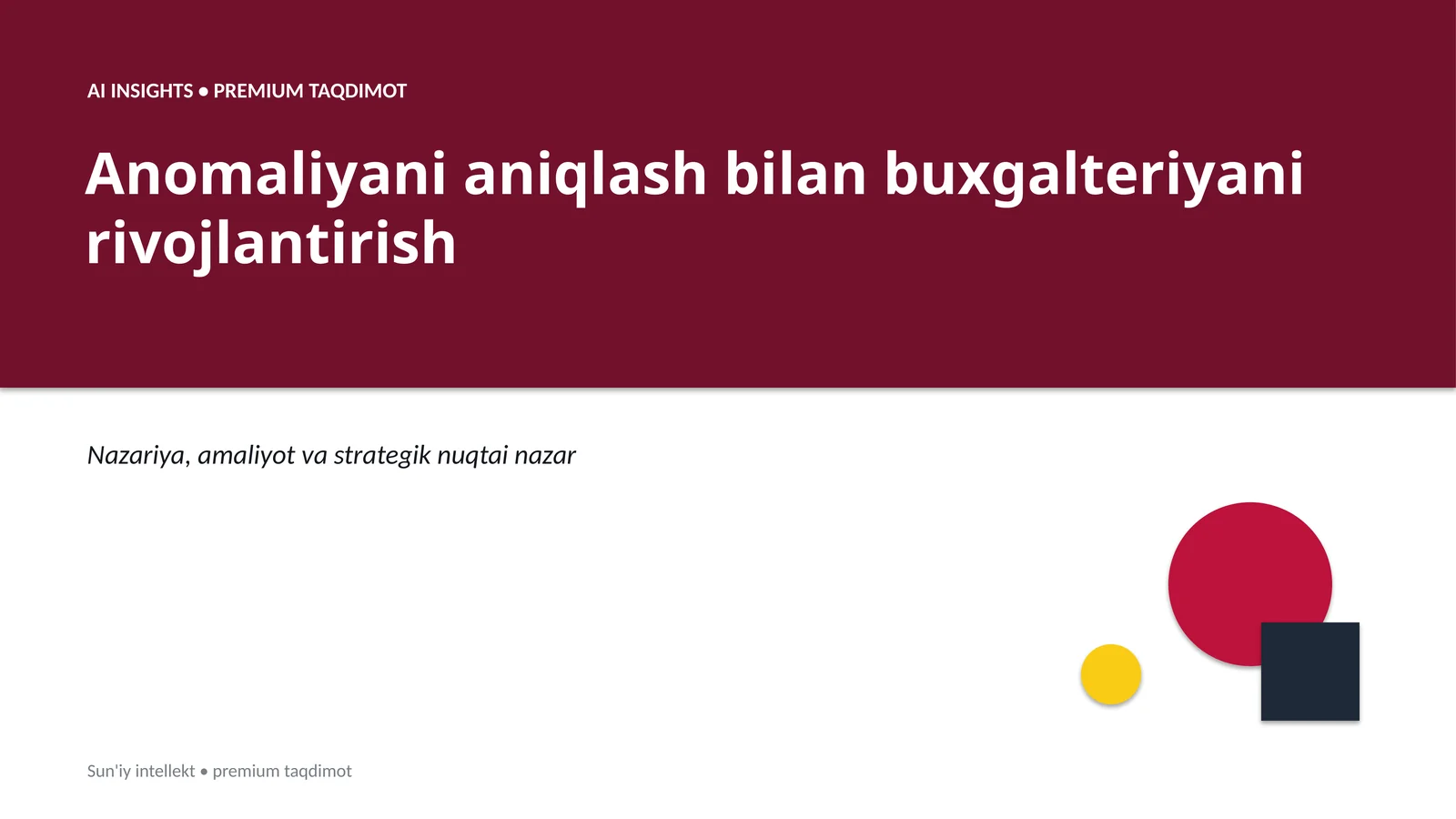 Anomaliyani aniqlash bilan buxgalteriyani rivojlantirish