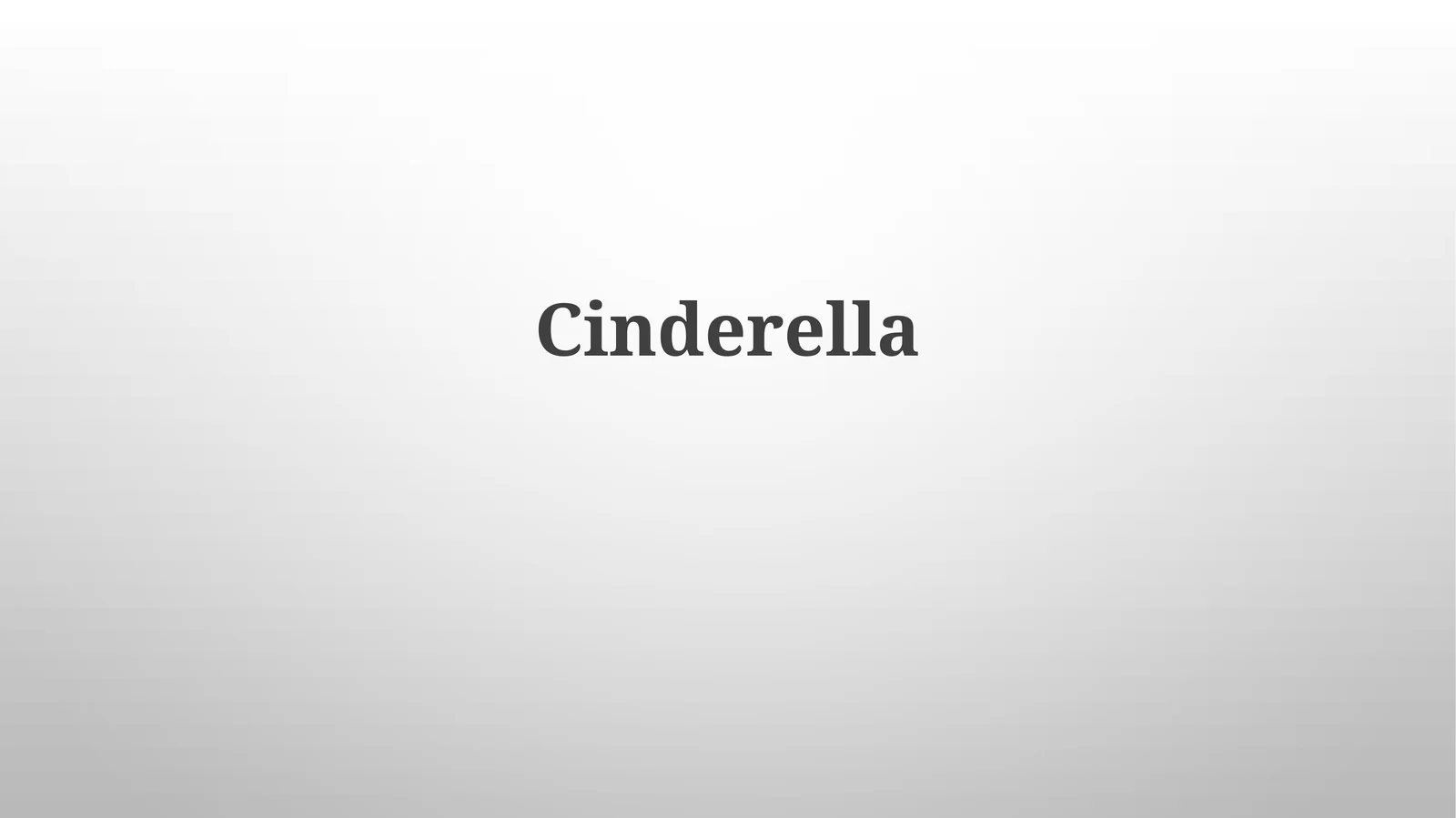 Cinderella