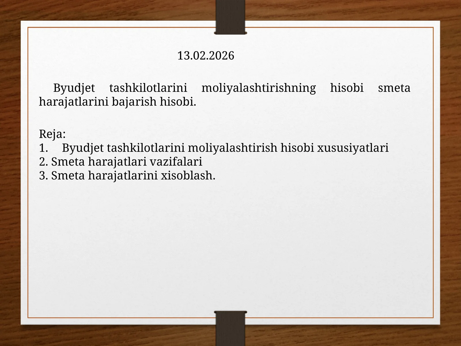 Byudjet tashkilotlarini moliyalashtirishning hisobi smeta harajatlarini bajarish hisobi
