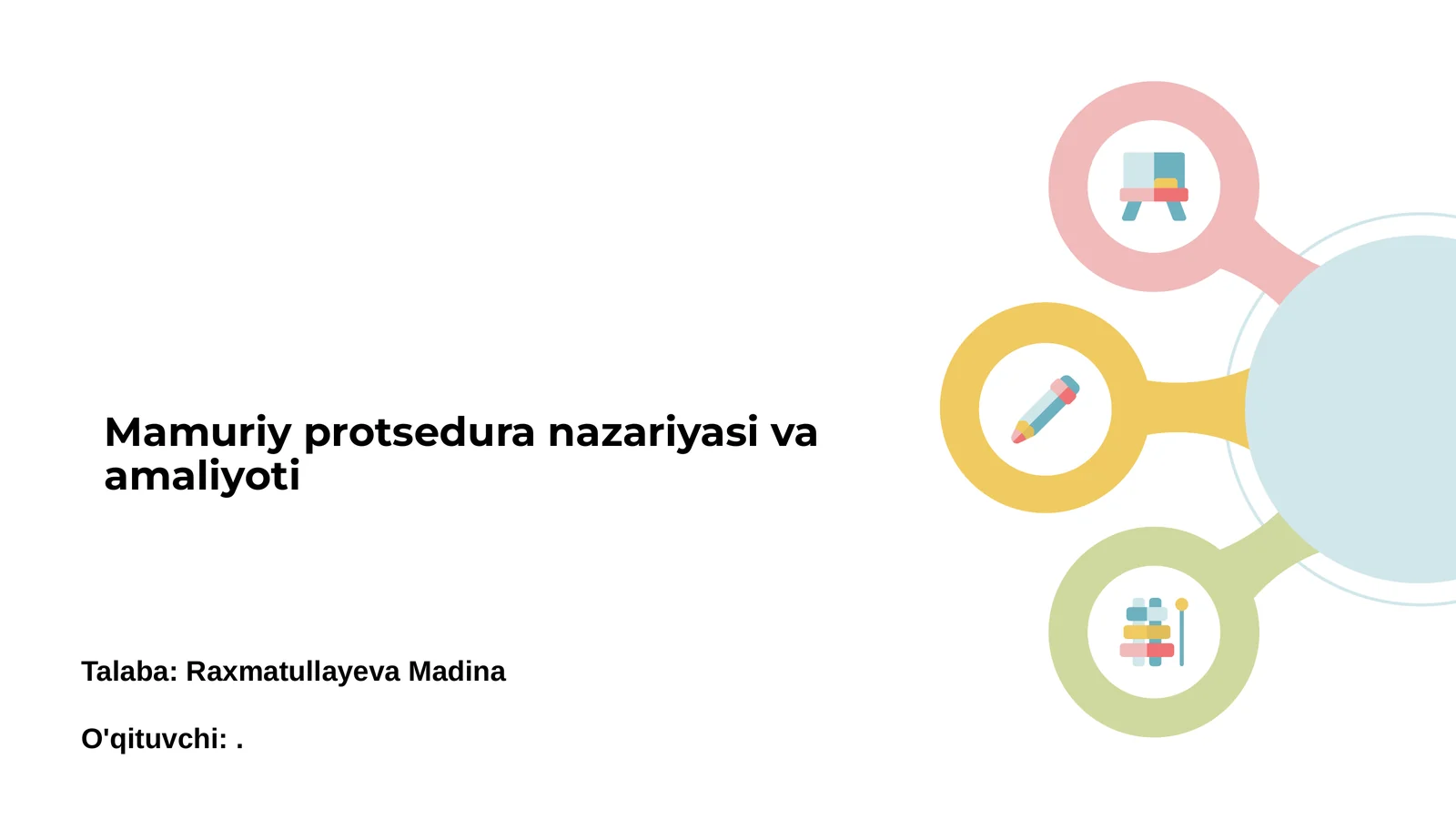 Mamuriy protsedura nazariyasi va amaliyoti