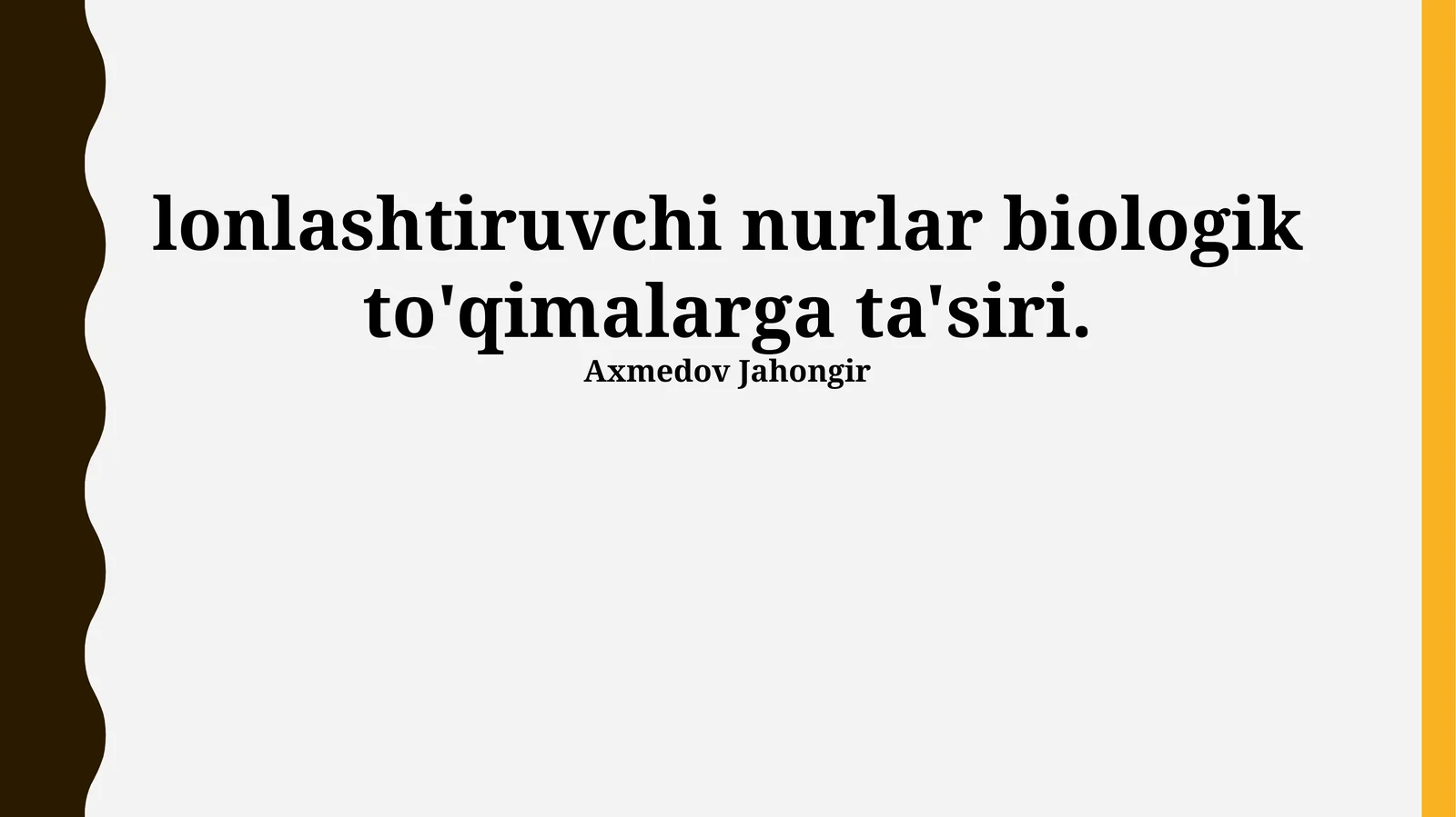 Ionlashtiruvchi nurlanishning biologik ta'siri mexanizmlari