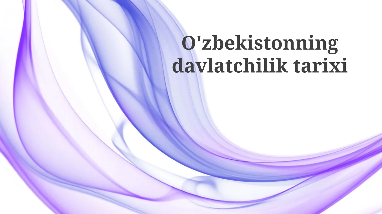 O'zbekistonning davlatchiliktarixi