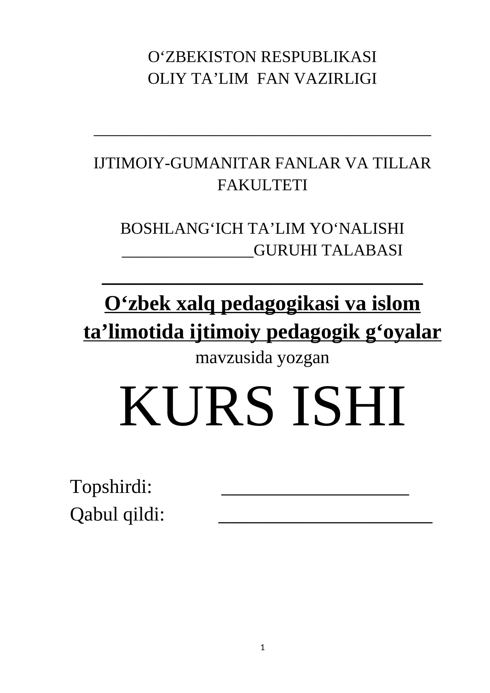 O‘zbek xalq pedagogikasi va islom ta’limotida ijtimoiy pedagogik g‘oyalar
