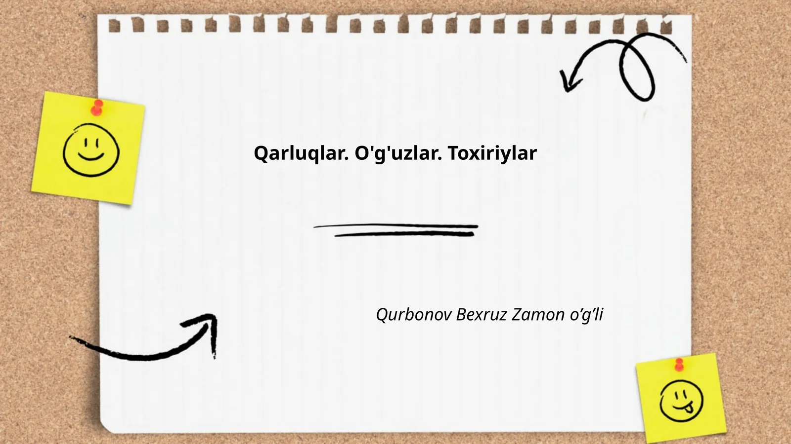Qarluqlar. O'g'uzlar. Toxiriylar