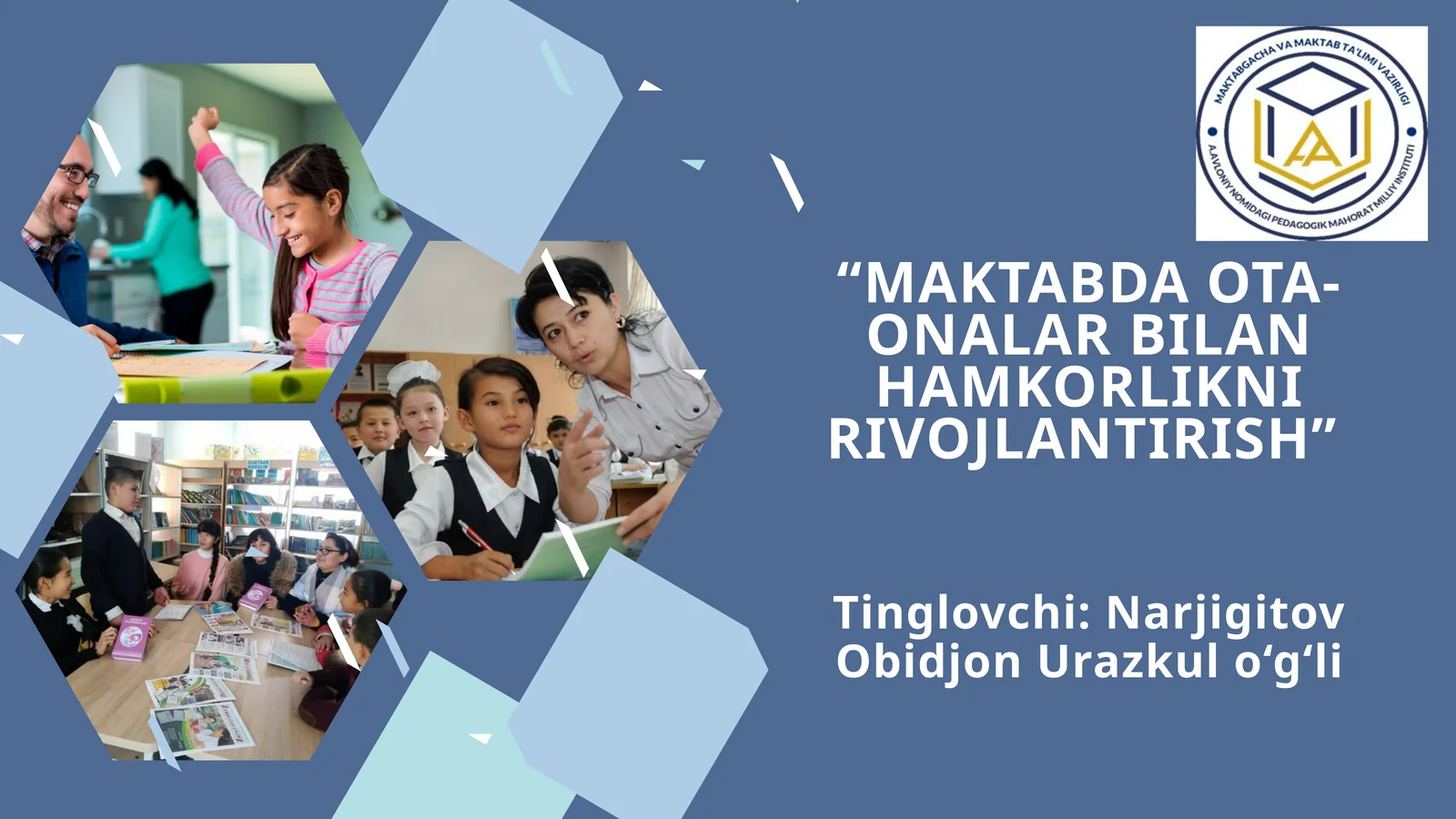 MAKTABDA OTA-ONALAR BILAN HAMKORLIKNI RIVOJLANTIRISH