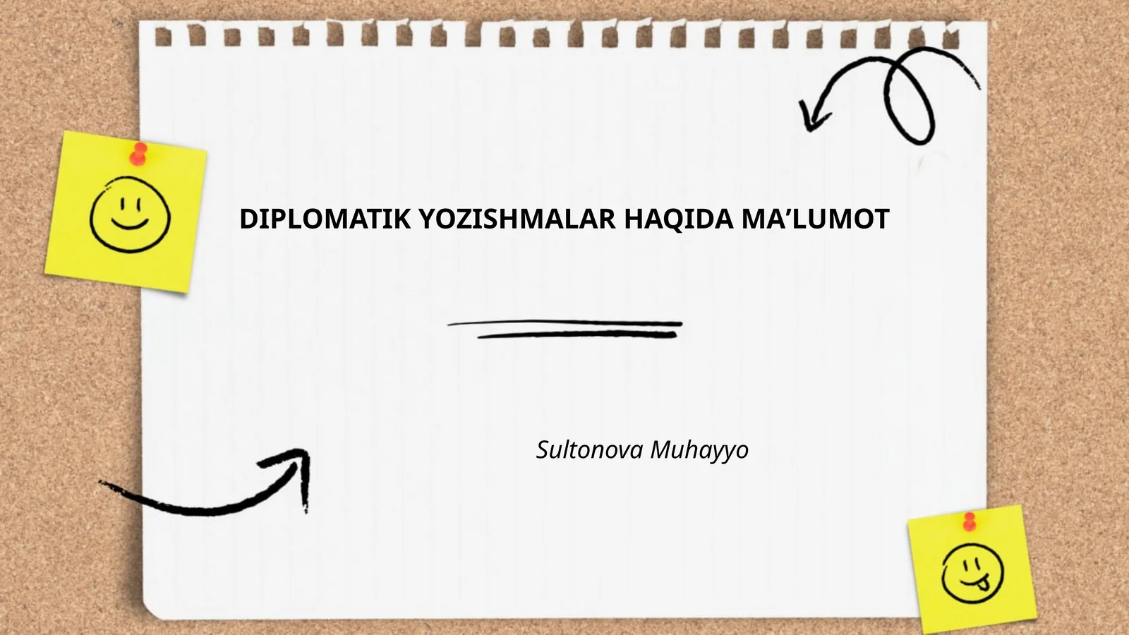 DIPLOMATIK YOZISHMALAR HAQIDA MAʼLUMOT