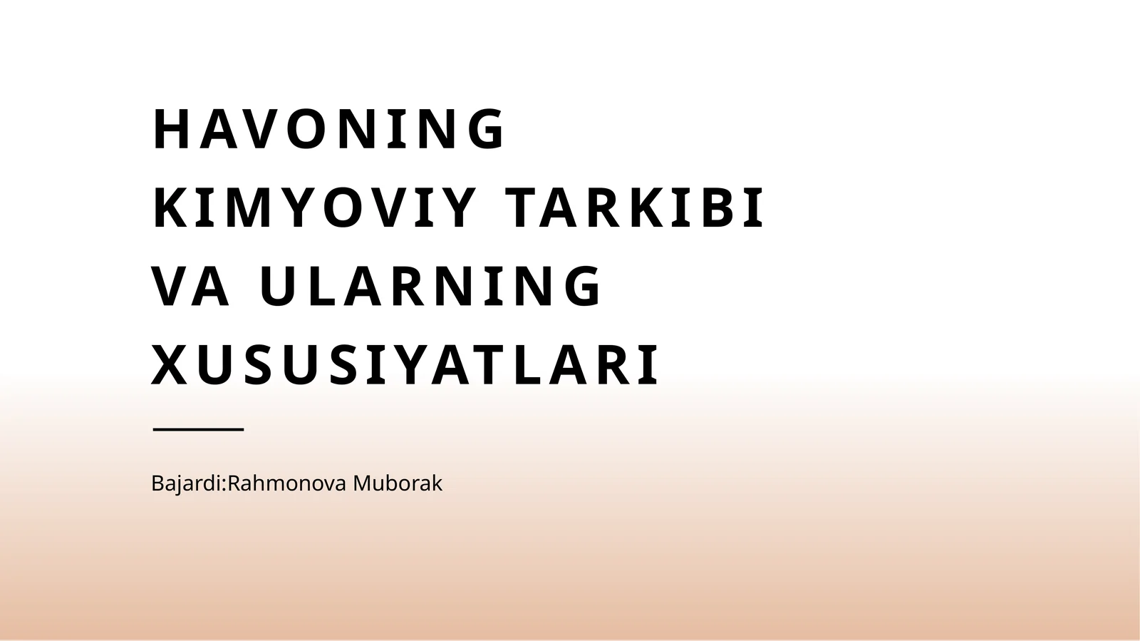 Havoning kimyoviy tarkibi va ularning xususiyatlari