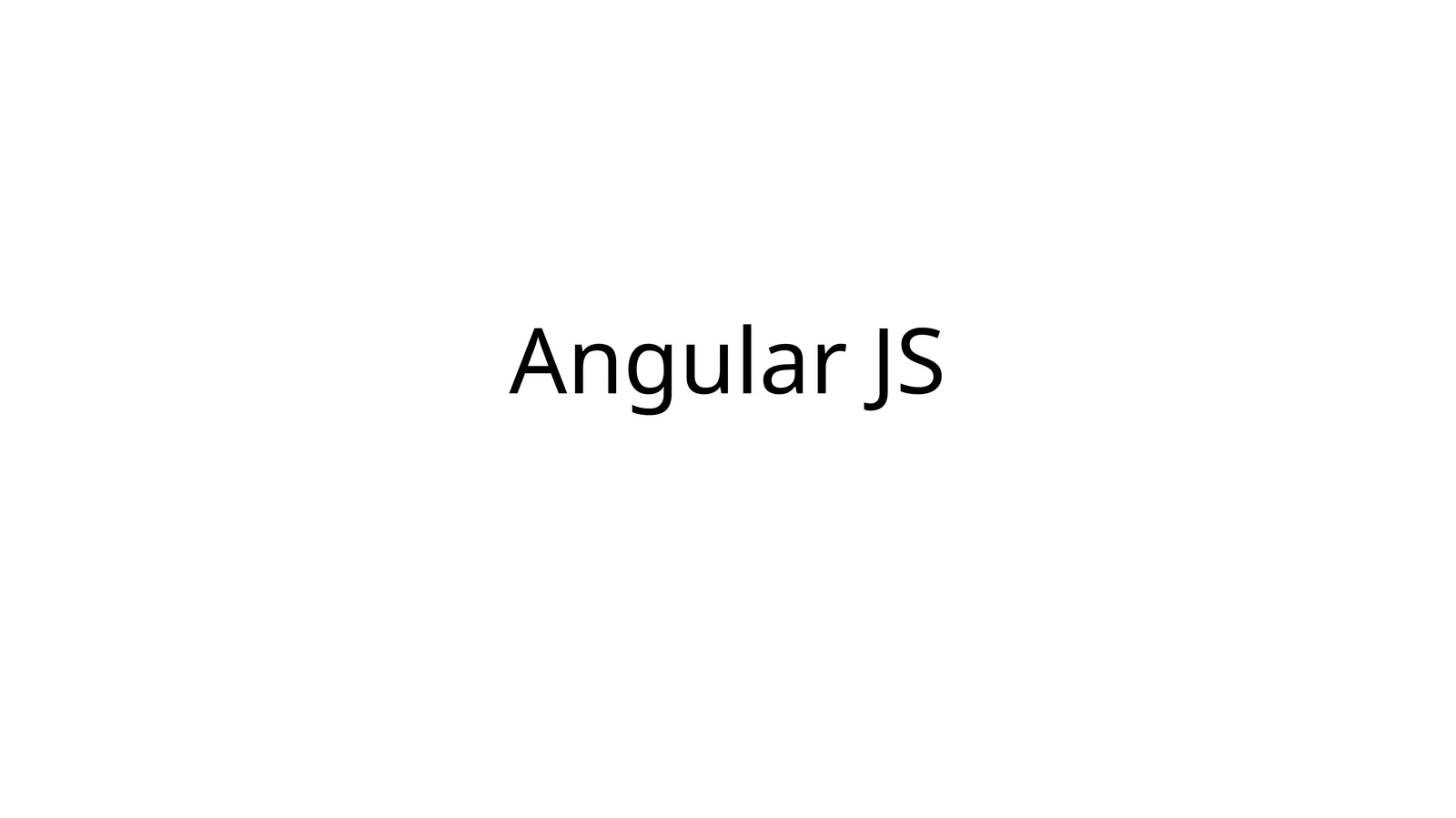 Angular JS