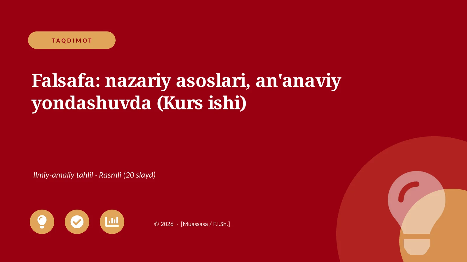 Falsafa: nazariy asoslari, an'anaviy yondashuvda (Kurs ishi)