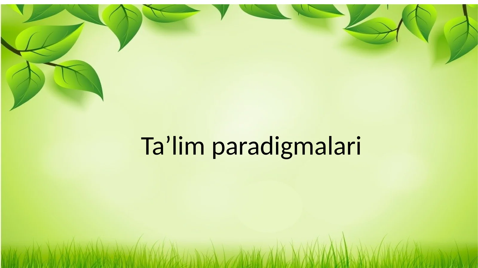 Ta’lim paradigmalari