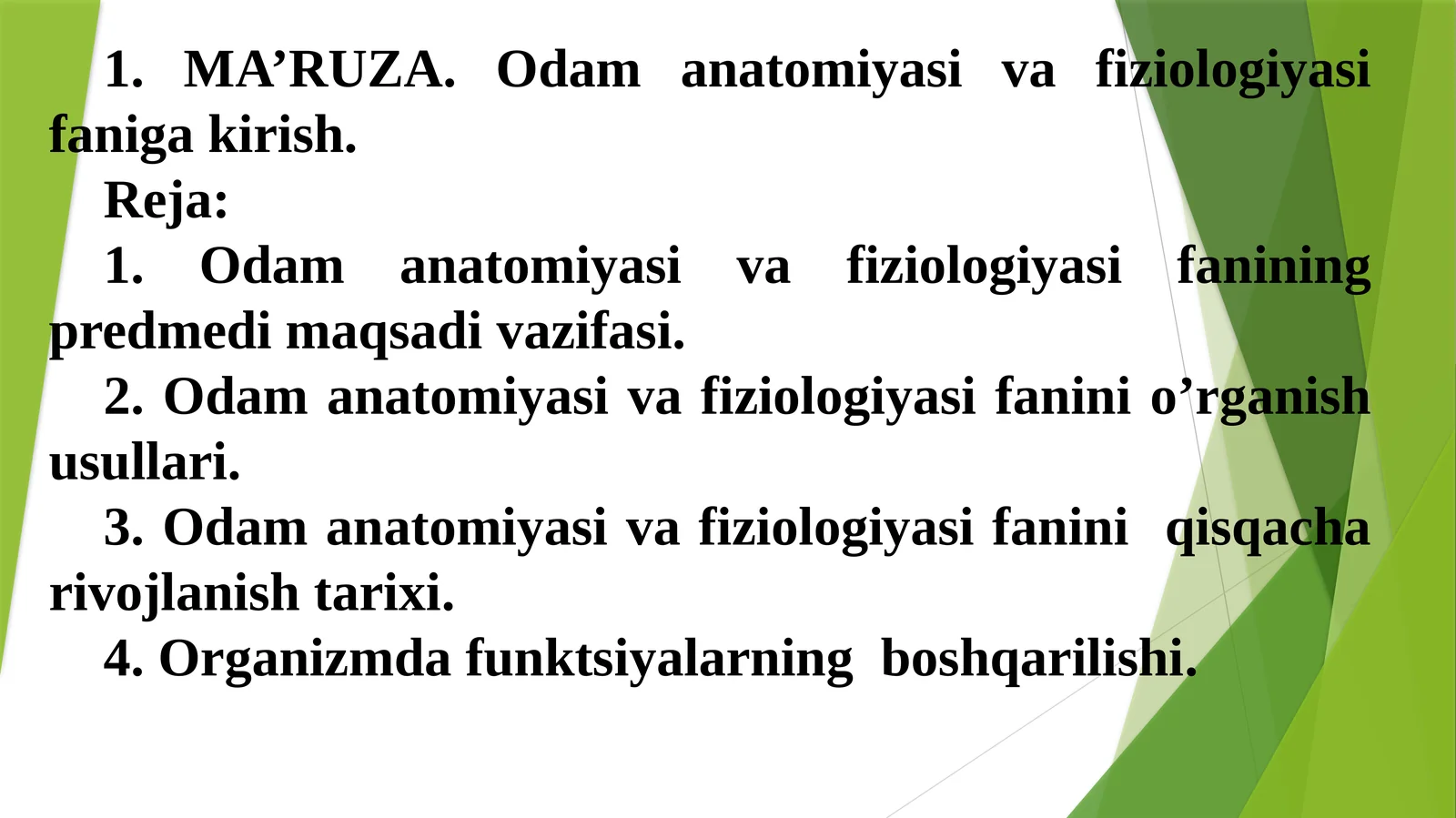 MA’RUZA.Odam anatomiyasi va fiziologiyasifaniga kirish