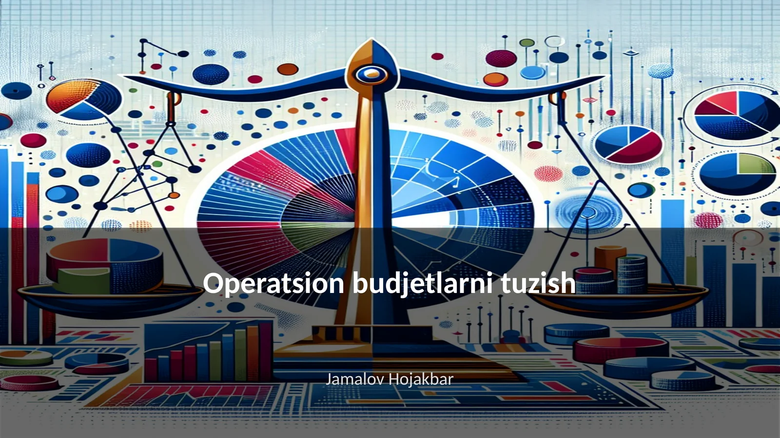 Operatsion budjetlarni tuzish