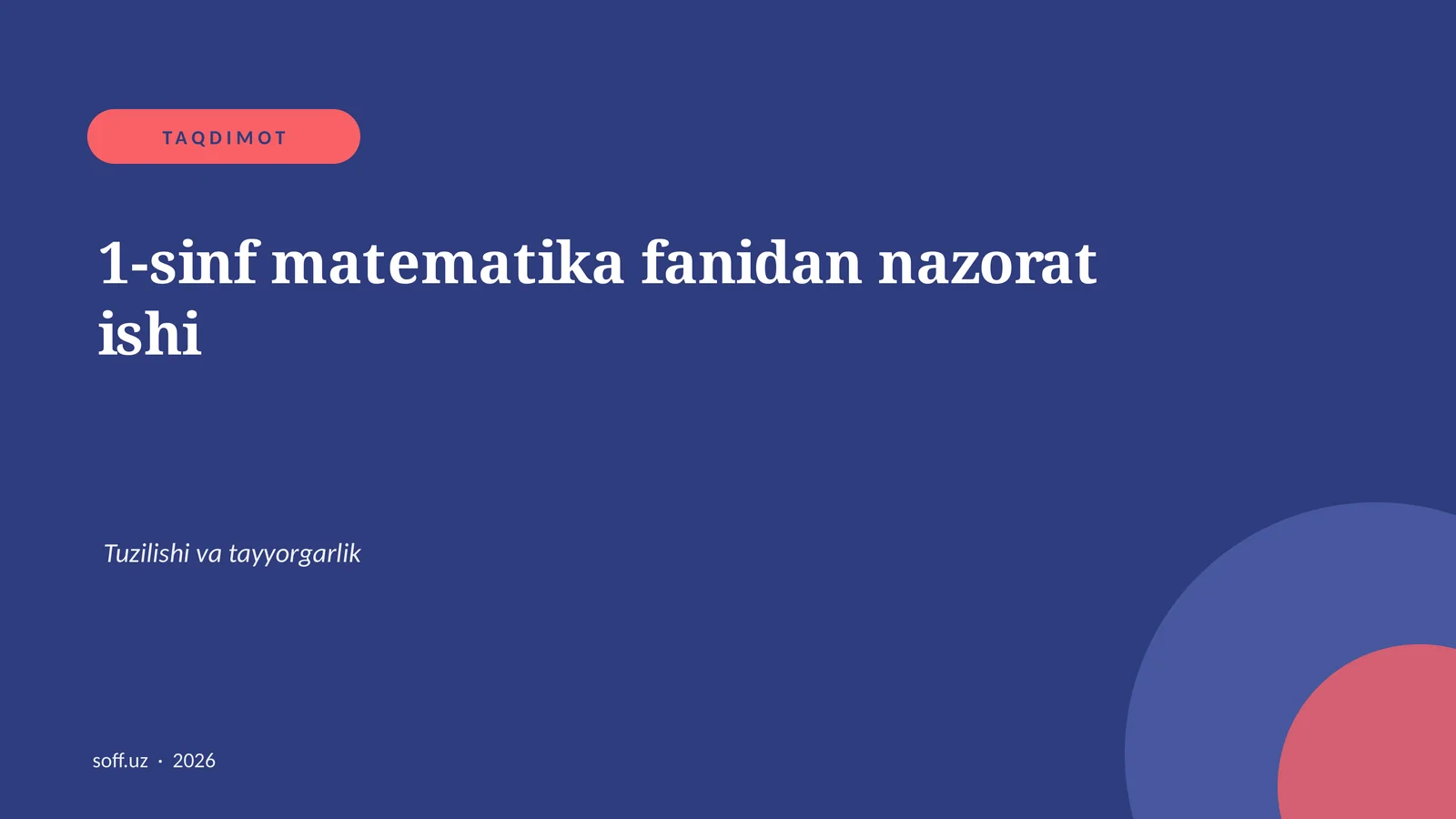 1-sinf matematika fanidan nazorat ishi