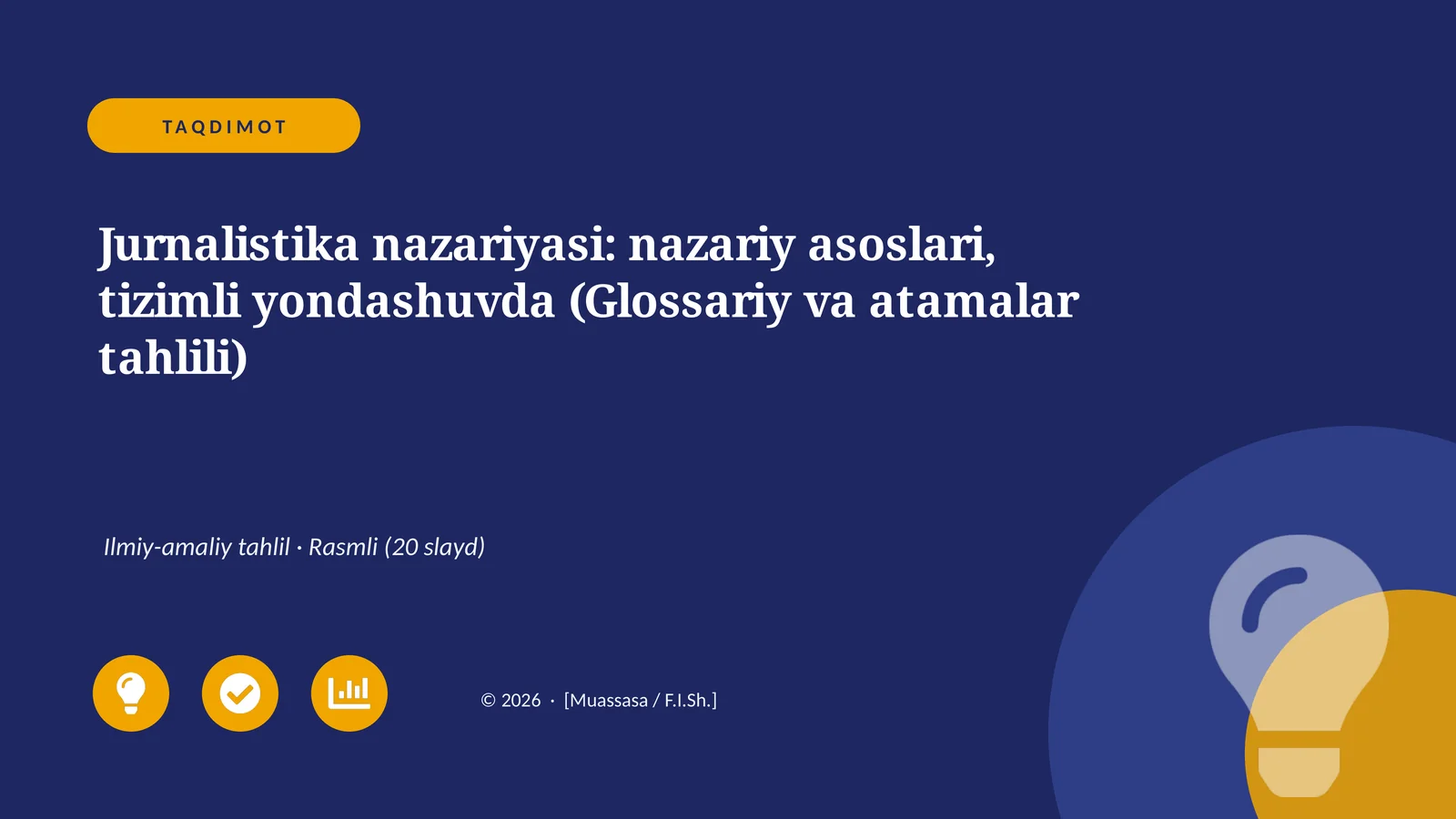 Jurnalistika nazariyasi: nazariy asoslari, tizimli yondashuvda (Glossariy va atamalar tahlili)