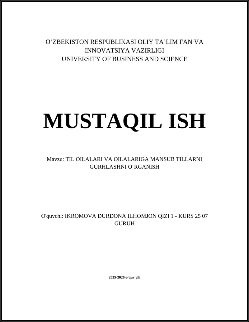 TIL OILALARI VA OILALARIGA MANSUB TILLARNI GURHLASHNI OʻRGANISH