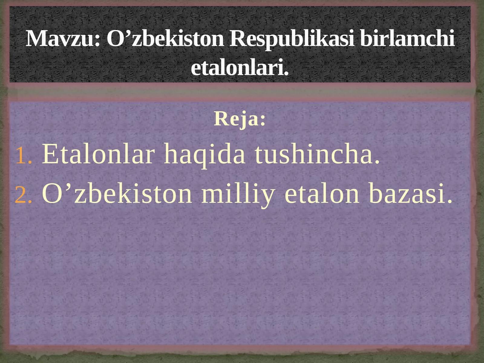 O'zbekiston milliy etalon bazasi