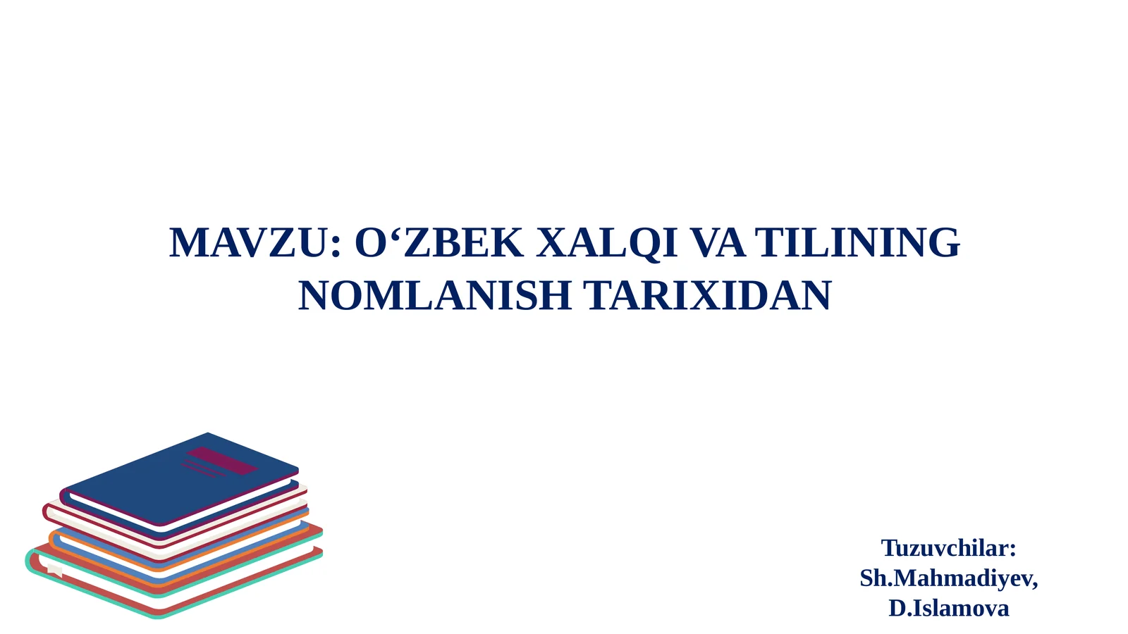 OʻZBEK XALQI VA TILINING NOMLANISH TARIXIDAN