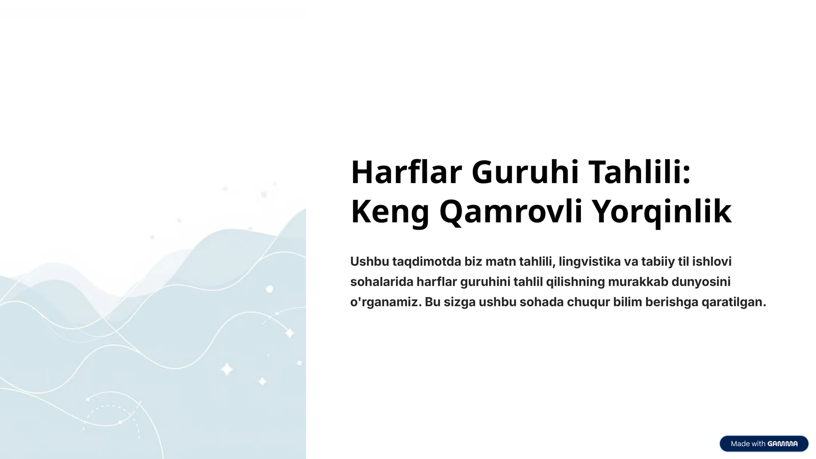 Harflar Guruhi Tahlili: Keng Qamrovli Yorqinlik