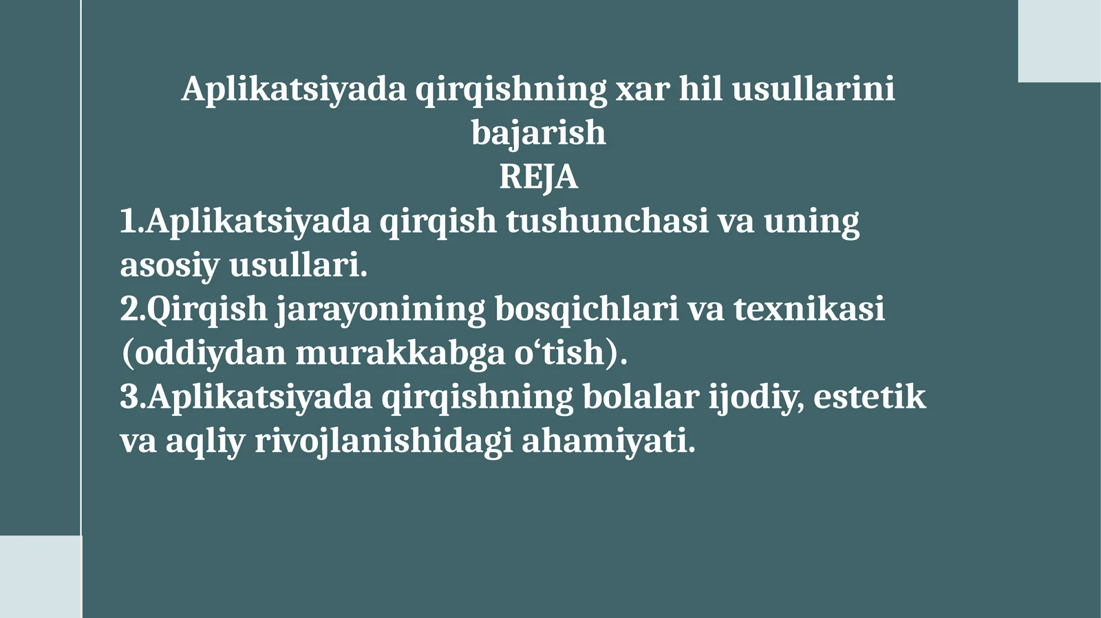 Aplikatsiyada qirqishning xar hil usullarini bajarish